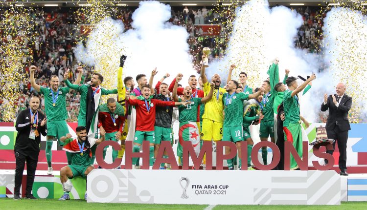 TUNISIE – ALGERIE (0 à 2, a.p) : LES VERTS GRANDS VAINQUEURS DE LA COUPE ARABE 2021