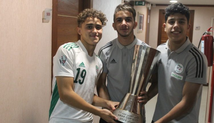 ARAB CUP U17- ALGÉRIE 2022 :  NUIT BLANCHE POUR LES HÉROS ARABES